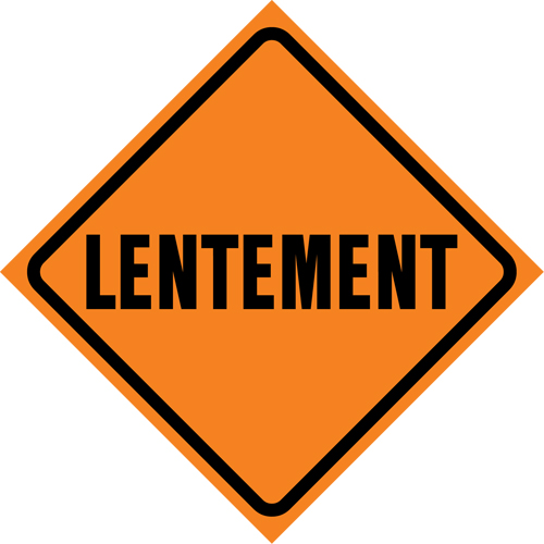 "Lentement" Roll-Up Traffic Sign, 29-1/2" x 29-1/2", Vinyl, French Haskins Industrial Inc.